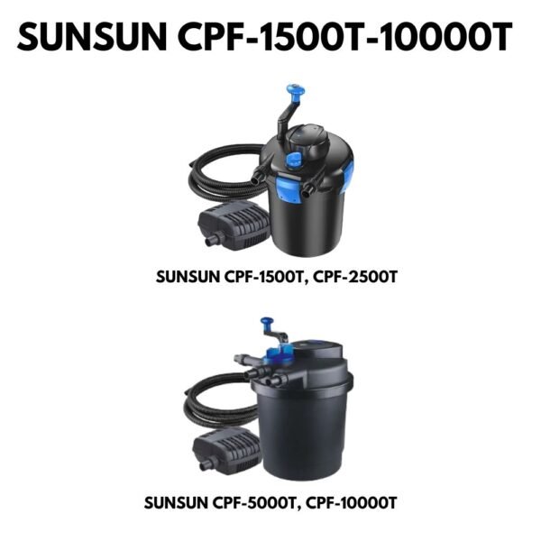SUNSUN Pond Filter CPF-1500T-10000T